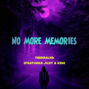 No More Memories (Deluxe) [Explicit]