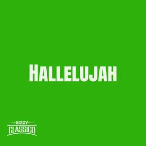 Hallelujah (feat. Metronome) (Explicit)
