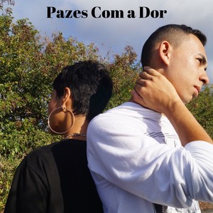 Pazes Com a Dor (Explicit)
