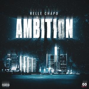 Ambition (Explicit)