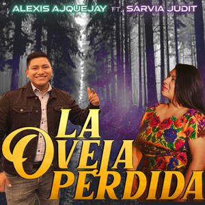 La Oveja Perdida (feat. Sarvia Judit)