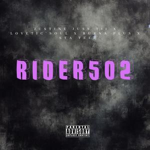 Rider 502 (feat. LoveTic'SouL, Burna Plus & Sta Tee)