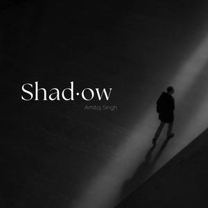 Shadow