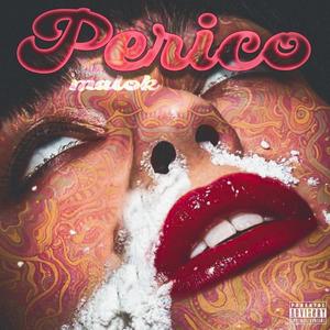 Perico (Explicit)