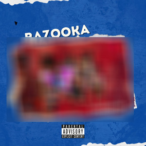 Bazooka