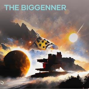 THE BIGGENNER