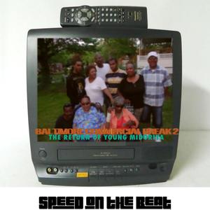 Baltimore Man(Marty Bass and Half and Halfs)[feat. Wayne Watts, J.A. Speed & J.M. Speed] (Explicit)