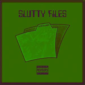 Slutty Files 3 (Explicit)