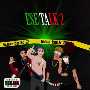Ese Talk 2 (feat. Jeremías Dolce) (Explicit)