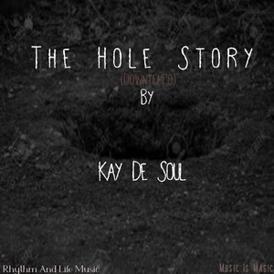 The Hole Story