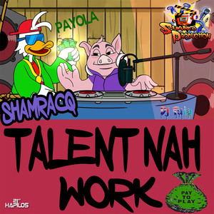 Talent Nah Work - Single