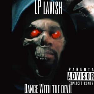 Dance With The Devil (Explicit)