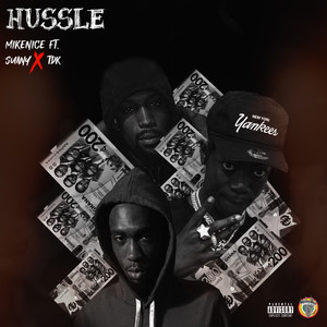 HUSSLE (Explicit)