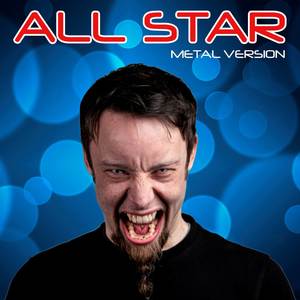 All Star (Metal Version)