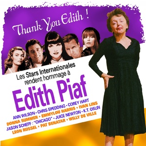 Thank You Edith! (Tribute to Edith Piaf)