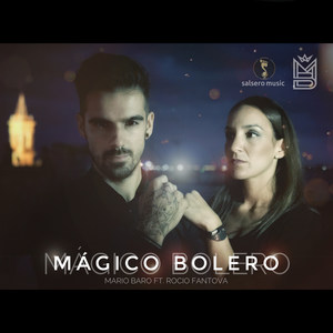 mágico bolero (Explicit)