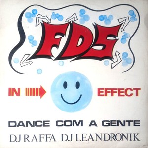 FDS In Effect, Dance com a Gente