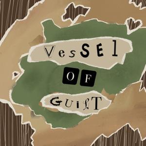 Vessel of Guilt