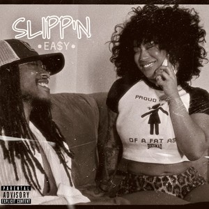 Slipp’N (Explicit)