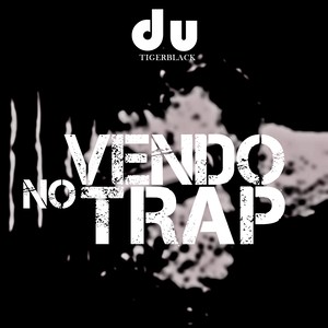 No Vendo Trap