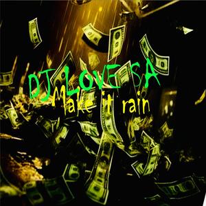 Make it rain (Explicit)