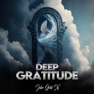 Deep Gratitude