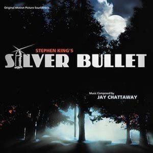 Stephen King's Silver Bullet (Original Motion Picture Soundtrack)