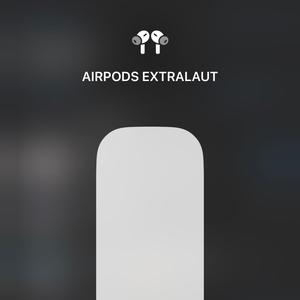 AIRPODS EXTRALAUT