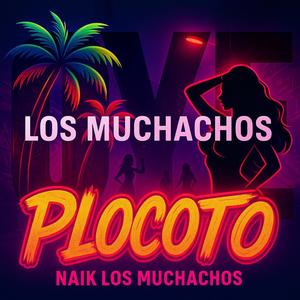 Plocoto (Explicit)