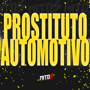 Prostituto Automotivo (Explicit)