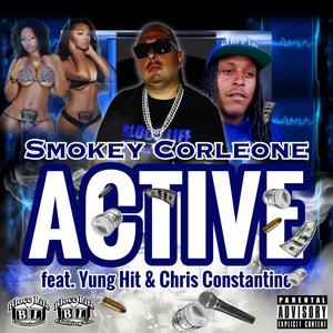 Active (feat. Yung Hit & Chris Constantine) [Explicit]