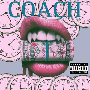 Coach (Explicit)