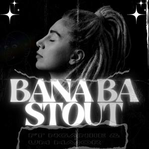 Bana Ba Stout (feat. Nganiie & Um Major)