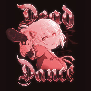 Dead Dance (Explicit)