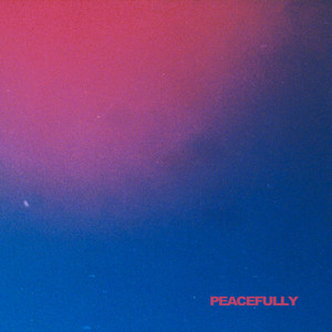 Peacefully