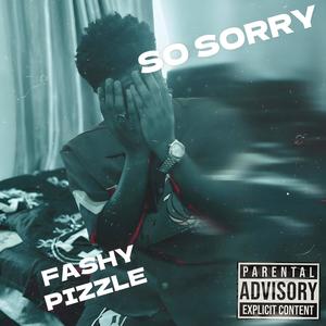 So Sorry (Explicit)