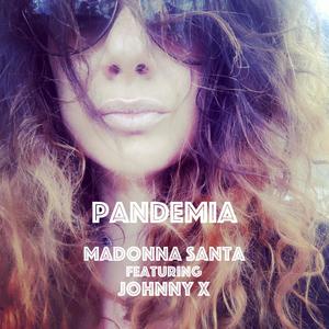 Pandemia (feat. Johnny X)