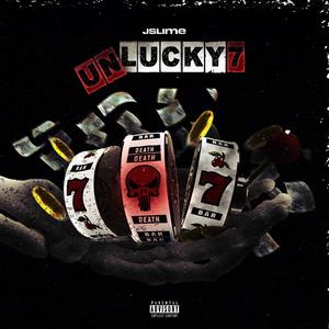 UnLucky 7 (Explicit)