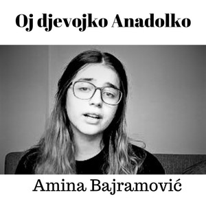 Oj djevojko Anadolko