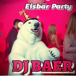 Eisbär Party (Radiocut)