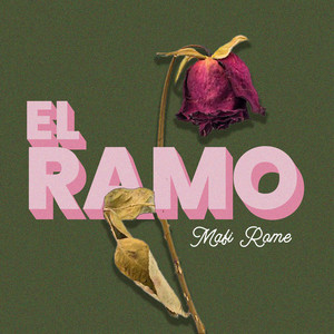 El Ramo (Explicit)