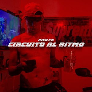 Circuito al Ritmo (Explicit)