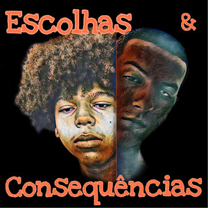 Escolhas e Consequências (Explicit)