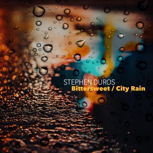 Bittersweet / City Rain(Medley)[feat. Lenny Castro & Larry Crowe]