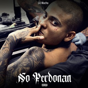 No Perdonan (Explicit)