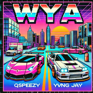 Wya (Explicit)