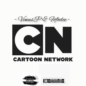 Cartoon Network (feat. Fofodee)