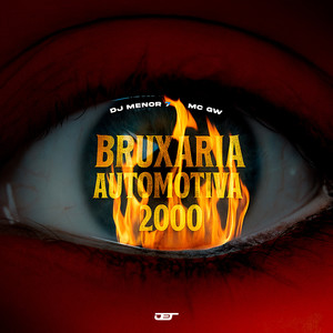 BRUXARIA AUTOMOTIVA 2000 (Explicit)
