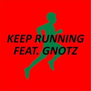 Keep Running (Explicit)