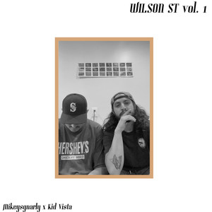 Wilson St. Vol. 1 (Explicit)